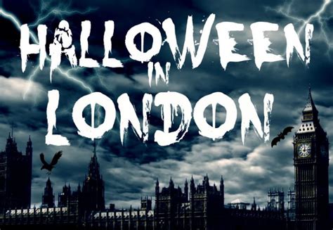 A Gruesome Guide To Spending Halloween In London