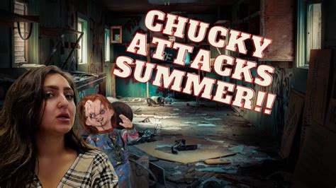 Chucky Performs Ritual On Summer Youtube