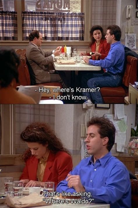 Seinfeld Quote Wheres Kramer The Heart Attack Seinfeld Funny