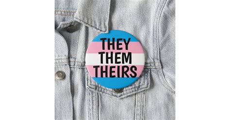 Theythemtheirs Pronouns Trans Pride Flag 4 Inch Round Button Zazzle