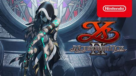 Ys IX Monstrum Nox Launch Trailer Nintendo Switch YouTube
