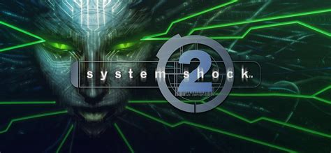 System Shock 2 Now Released On Gog 999 Rgames