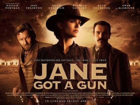 Alex manette, boots southerland, boyd holbrook and others. EMPIRE CINEMAS Film Synopsis - Jane Got A Gun
