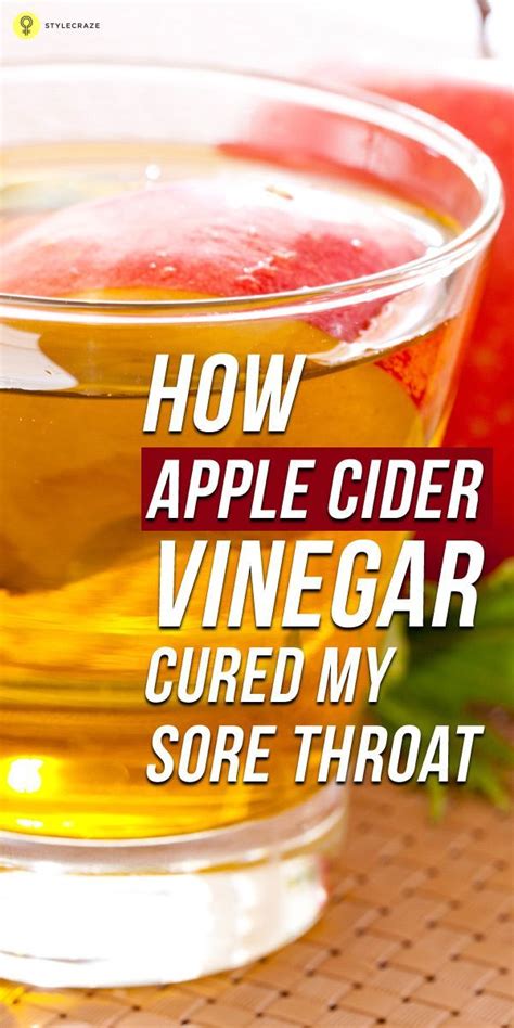 How Apple Cider Vinegar Cured My Sore Throat Do You Want A Quick Natural Remedy To Get R