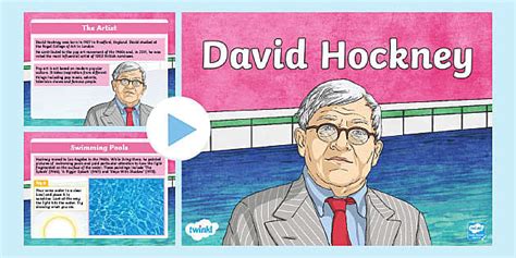 David Hockney Facts Ks2 Powerpoint Teacher Made Twinkl