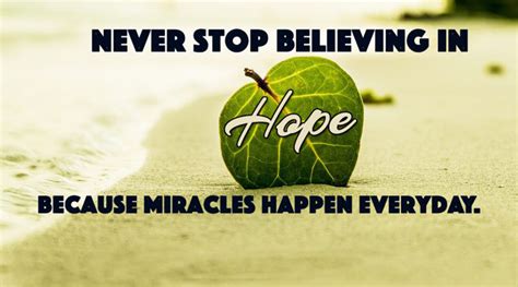 Hope is a force that extends over all the elements of life. Messages of Hope : Inspirational Hope Quotes - WishesMsg
