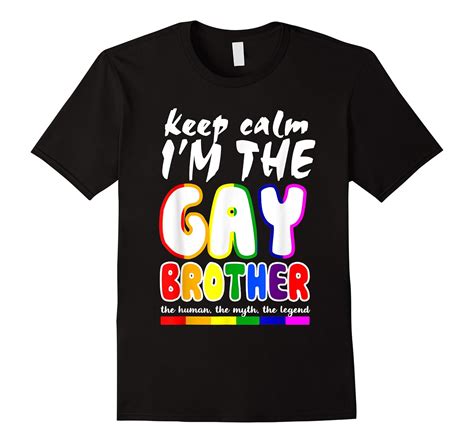 keep calm i m the gay brother lgbt pride t shirt t stellanovelty