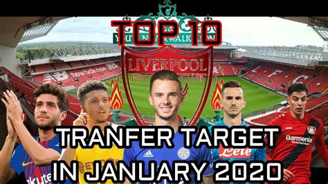 Transfers news market values rumours transfer market done deals statistics. Top 10 Liverpool Transfer Target in January 2020 - YouTube