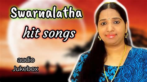 Swarnalatha Hit Songs Tamil Singer Swarnalatha Voice Tamil Movie
