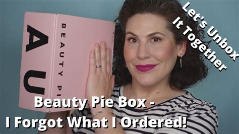 Beauty Pie Unboxing I Forgot What I Ordered Lets Unbox It Together