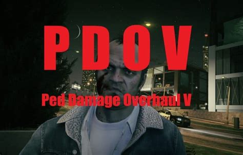 Ped Damage Overhaul V 10 Gta 5 Mod Grand Theft Auto 5 Mod