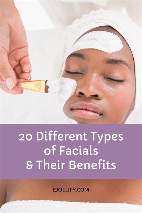 20 Different Types Of Facials And Their Benefits Skincare Treats