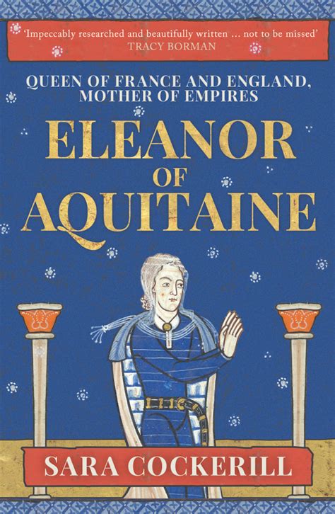7 Enduring Myths About Eleanor Of Aquitaine History Hit