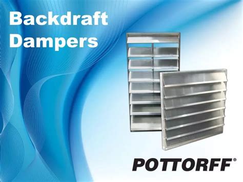 Ppt Backdraft Dampers Powerpoint Presentation Free Download Id1093244