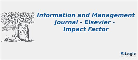 Information And Management Elsevier Impact Factor S Logix