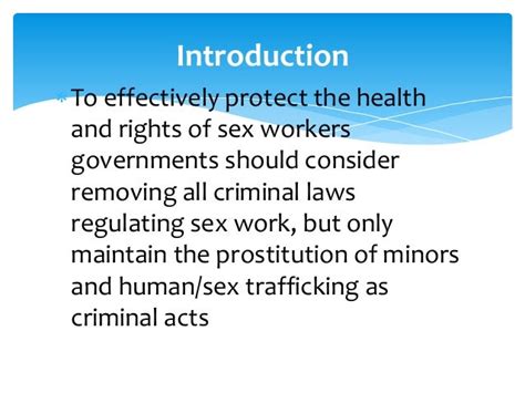 Decriminalizing Sex Work Is An Appropriate Policy For Promoting Heal