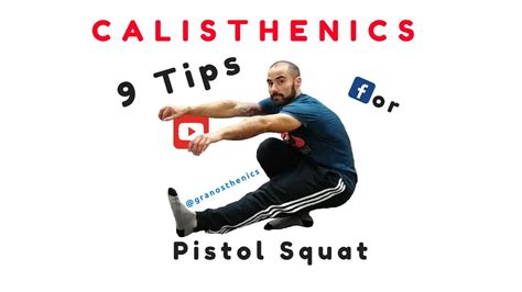 Calisthenics 9 Tips For Pistol Squat Youtube