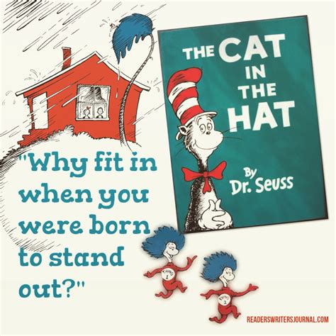 Cat In The Hat Quote By Dr Seuss You Were Born To Stand Out Hat
