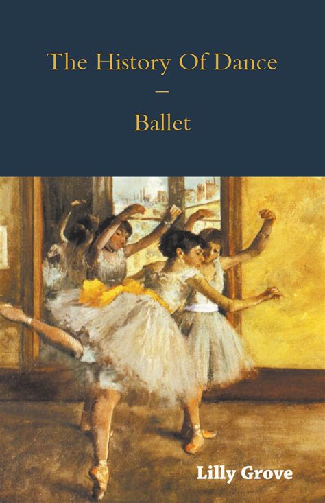 The History Of Dance Ballet Ebook In 2020 History Of Dance Dance