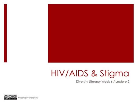 Ppt Hivaids And Stigma Powerpoint Presentation Free Download Id3155065