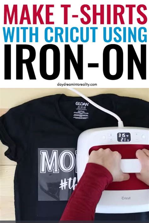 How To Make T Shirts With Your Cricut Using Iron On In 2020 How To