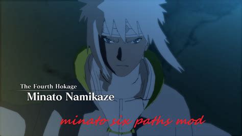 Minato Six Paths Mod Addon Naruto Shippuden Ultimate Ninja Storm