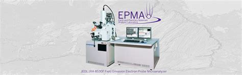 Jeol Jxa 8530f Epma Epma Laboratory Western University