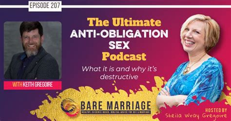 the all about obligation sex podcast bare marriage