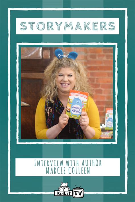 Storymakers With Marcie Colleen Kidlit Tv Writing Picture Books