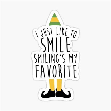 Elf I Just Like To Smile Buddy The Elf Elf The Movie Etsy