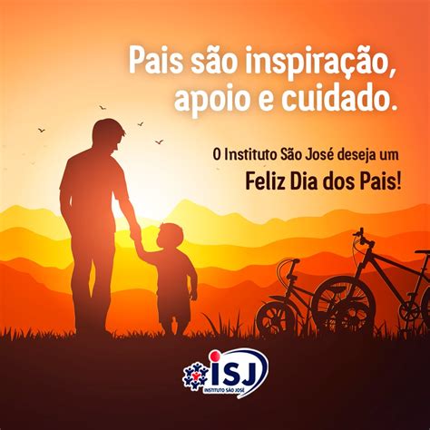Feliz Dia Dos Pais Instituto São José