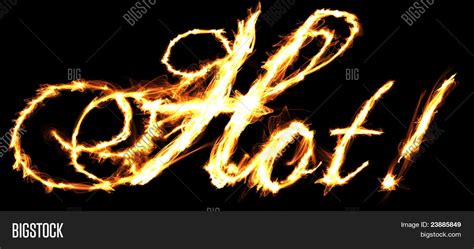 Word Hot Created Flaming Letters Image And Photo Bigstock