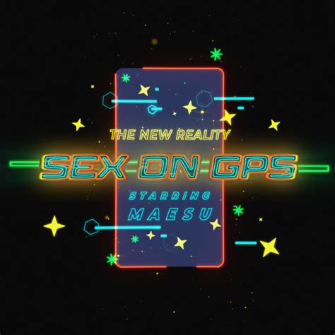 Sex On Gps Single By Maesu Spotify