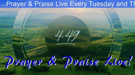Making Them Party In Heaven Prayer And Praise Live May 20 2021 By