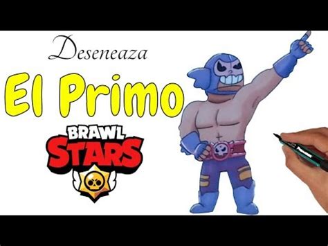 Cum Se Deseneaza Un Brawler EL PRIMO Brawl Stars How To Draw YouTube
