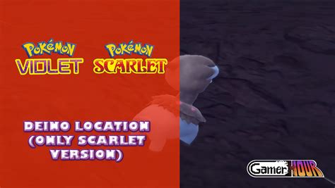 Pokemon Scarlet And Violet Deino Location Only Scarlet Version