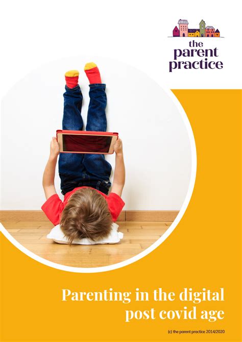Parenting In The Digital Age Ebook The Parent Practice
