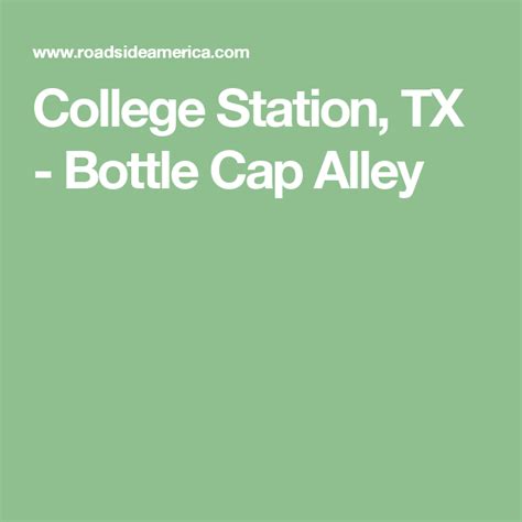College Station Tx Bottle Cap Alley College Station Bottle Cap