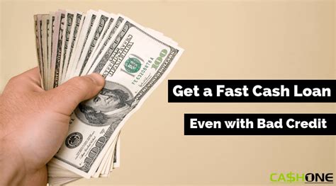 Get A Fast Cash Loan Even With Bad Credit Cashone