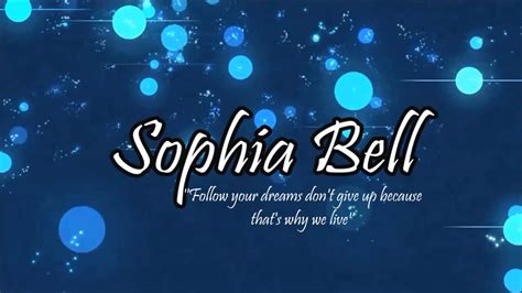 Sophia Bell Intro For Videos Youtube