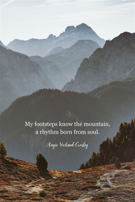 Nature Quotes For The Wandering Soul Nature Quotes Mountain Lover
