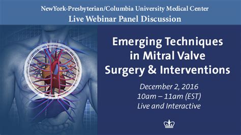 Emerging Techniques In Mitral Valve Surgery And Interventions Columbia