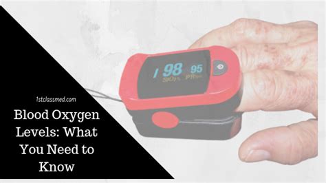 Blood Oxygen Levels What You Need To Know