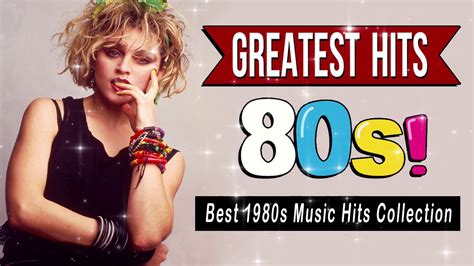 greatest hits 1980s oldies but goodies of all time the best songs of 80s music hits playlist