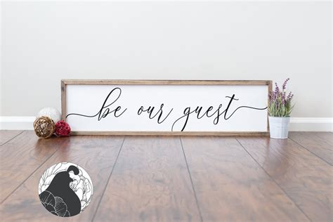 Svg Files Be Our Guest Svg Guest Room Svg Welcome Svg Etsy