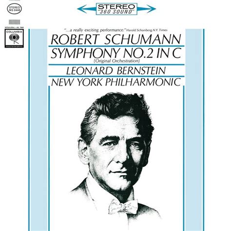 schumann symphony no 2 op 61 and symphony no 3 op 97 remastered leonard bernstein