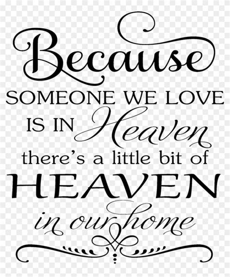 Because Someone We Love Is In Heaven Svg Free, HD Png Download