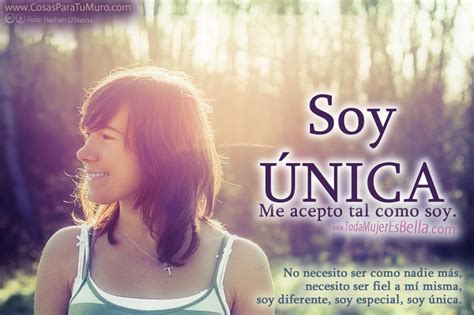 Imágenes De Soy Mujer Y Soy única