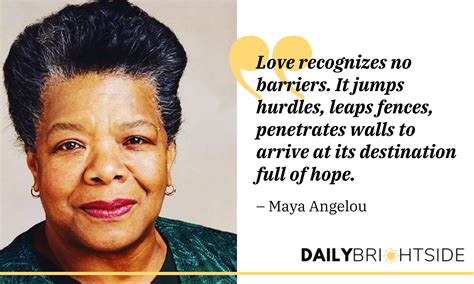 Success Love And Life Quotes By Maya Angelou Daily Brightside