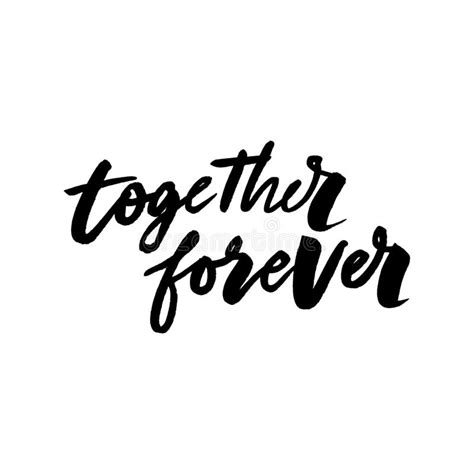 Together Forever Hand Drawn Typography Poster Stock Illustrations 547
